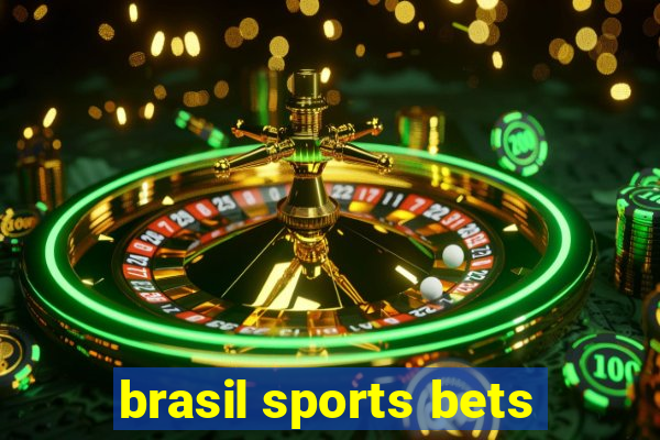 brasil sports bets